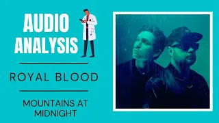 Royal Blood - Mountains at Midnight REACTION / REVIEW