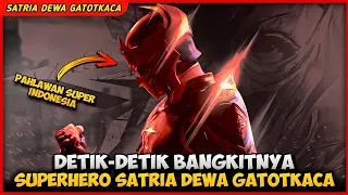 AWAL MULA BANGKITNYA SATRIA DEWA GATOTKACA ‼️ Alur Cerita Film