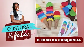 Costura&Fala - Jogo da Casquinha