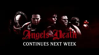 Angels of Death – The Story So Far