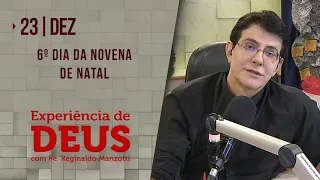 Experiência de Deus | 23-12-2020 | 6º Dia da Novena de Natal