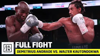 FULL FIGHT | Demetrius Andrade vs. Walter Kautondokwa