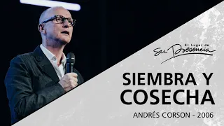 📻 Siembra y cosecha - Pastor Andrés Corson - 30 Julio 2006 | Prédicas Cristianas