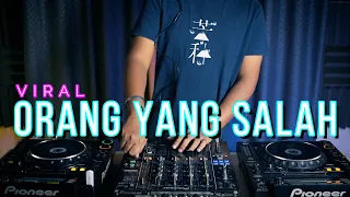 VIRAL !! DJ ORANG YANG SALAH vs PENIPU HATI (H3R! Remix)