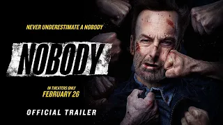 NOBODY (2021) • Red Band Trailer • Cinetext