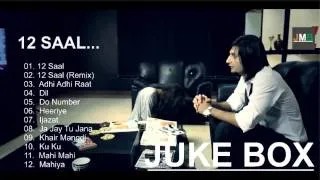 12 Saal Full Album Songs | jukebox | Bilaal saeed |