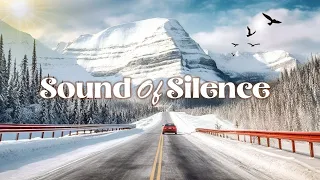 The Sound Of Silence/instrumental oldies but goodies -The best music is your heart