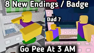 Roblox Go Pee At 3 AM - 8 New Endings Full Walkthrough Tutorial New Update | How To Get