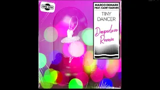 Marco Denmark feat. Casey Barnes - Tiny Dancer (Deeperlove Remix)