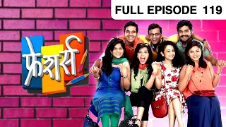 EP 119 - Freshers - Indian Marathi TV Show - Zee Yuva
