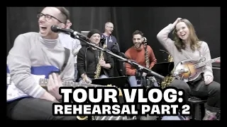 TOUR VLOG // REHEARSAL (part 2) feat. Sierra Hull and Antwaun Stanley