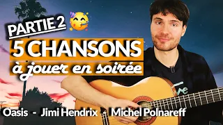 [2/2] 5 rythmes de MORCEAUX CONNUS à jouer en soirée à la guitare