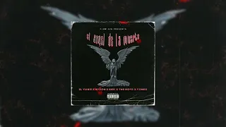 El Ángel De La Muerte - El Yainis x Matalo Jeyson x Eiby x The Moys x Yonex