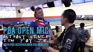 PBA Open Mic | Anthony Neuer and Tim Foy Jr. lead the 2024 PBA Roth/Holman Doubles Championship PTQ