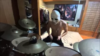 Slipknot-People=Shit Drum Cover With Joey Jordison's Mask On