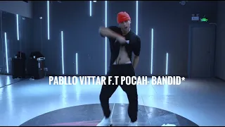 Pabllo Vittar feat POCAH - BANDIDA l choreography by san