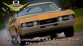 1968 Oldsmobile Cutlass Supercharged 6.2 LSA Engine Install Swap Video Part 6 V8TV