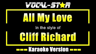 Cliff Richard - All My Love (Karaoke Version) with Lyrics HD Vocal-Star Karaoke