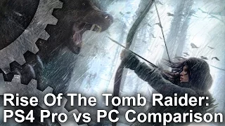 Rise of the Tomb Raider PS4 Pro vs PC 4K Graphics Comparison