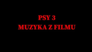 Psy 3 Intro/Outro soundtrack