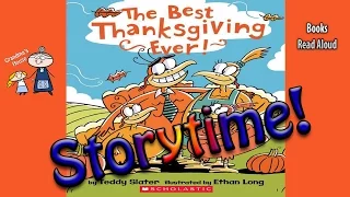 Thanksgiving Stories ~ THE BEST THANKSGIVING EVER! Read Aloud ~  Bedtime Story Read Along Books