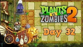 Plants vs Zombies 2 | Lost City Day 32 | Walkthrough