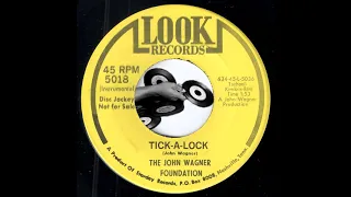 The John Wagner Foundation - Tick-A-Lock [Look] 1969 Garage Funk Breaks 45