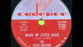 EVERLY BROS  Wake Up Little Susie  1957