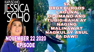 Kapuso Mo,Jessica Soho: SA PAKIL,LAGUNA ANG TUBIG BAHA NAGING MALINAW AT NAGKULAY ASUL /NOV.22 2020