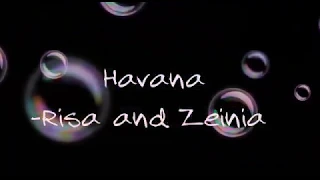Havana-Camilla Cabello ft.Young Thug(Piano cover by Risa and Zeinia D'souza)