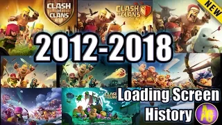 Clash Of Clan Loading Screen History 2012-2018