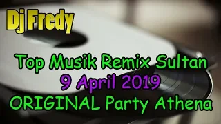 [Dj Fredy]Remix Req Lagu Para Sultan Selasa Malam (2019 4 9) Top Athena On My Way