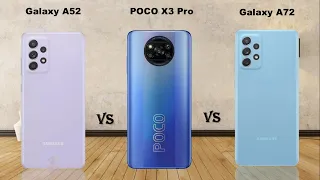 Samsung Galaxy A52 vs POCO X3 Pro vs Samsung Galaxy A72