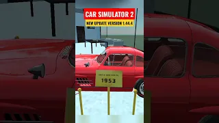 Car simulator 2 new update version 1.44.4