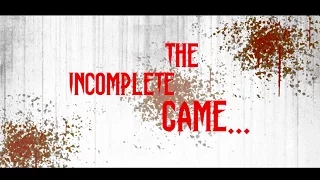 The Incomplete Game Trailer I Suspense I Thriller I Horror
