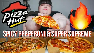Pizza Hut Spicy Pepperoni & Super Supreme Mukbang