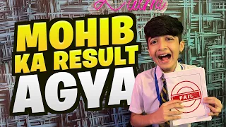 Mohib Ka result Agya 😡