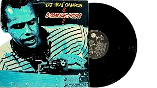 DJ Iraí Campos & O Som Das Pistas 2 - ℗ 1990 - Baú Musical🎶