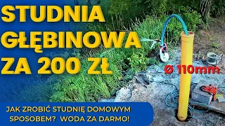 JAK ZROBIĆ STUDNIĘ GŁĘBINOWĄ DOMOWYM SPOSOBEM - WODA ZA DARMO-HOW TO MAKE A DEEP WELL WATER FOR FREE