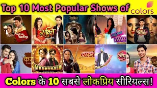 Top 10 Best Shows of Colors Tv || Top 10 Most Popular Serials of Colors