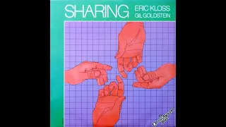 Eric Kloss • Gil Goldstein - Sharing (1982)    [Full Album]
