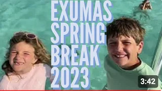 Malone Family Trip, Exumas, March 2023