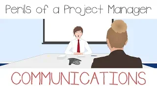 Communications | Perils of a Project Manager - Episode 6 (FUNNY)