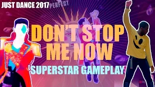 Just Dance 2017 Don't Stop Me Now Superstar Gameplay