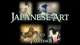 Japanese Art - 7 Edo: Painting