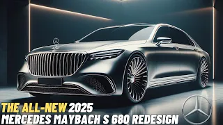 The All-New 2025 Mercedes - Maybach S 680 Redesign Revealed | THE KING IS COMING BACK FOR CROWN!