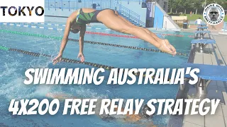 Swimming Australia's Strategy: Women's 4x200 Freestyle Relay Tokyo