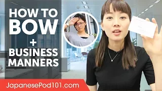 How to Bow in Japan and Manners - Business Etiquette