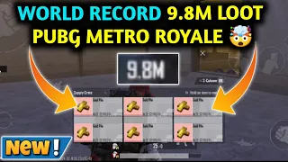 WORLD RECORD 9.8M LOOT 🤯 METRO ROYALE CHAPTER 18