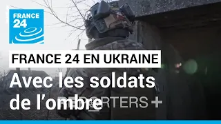 Ukraine : avec les soldats de l’ombre, dans la région de Kherson • FRANCE 24